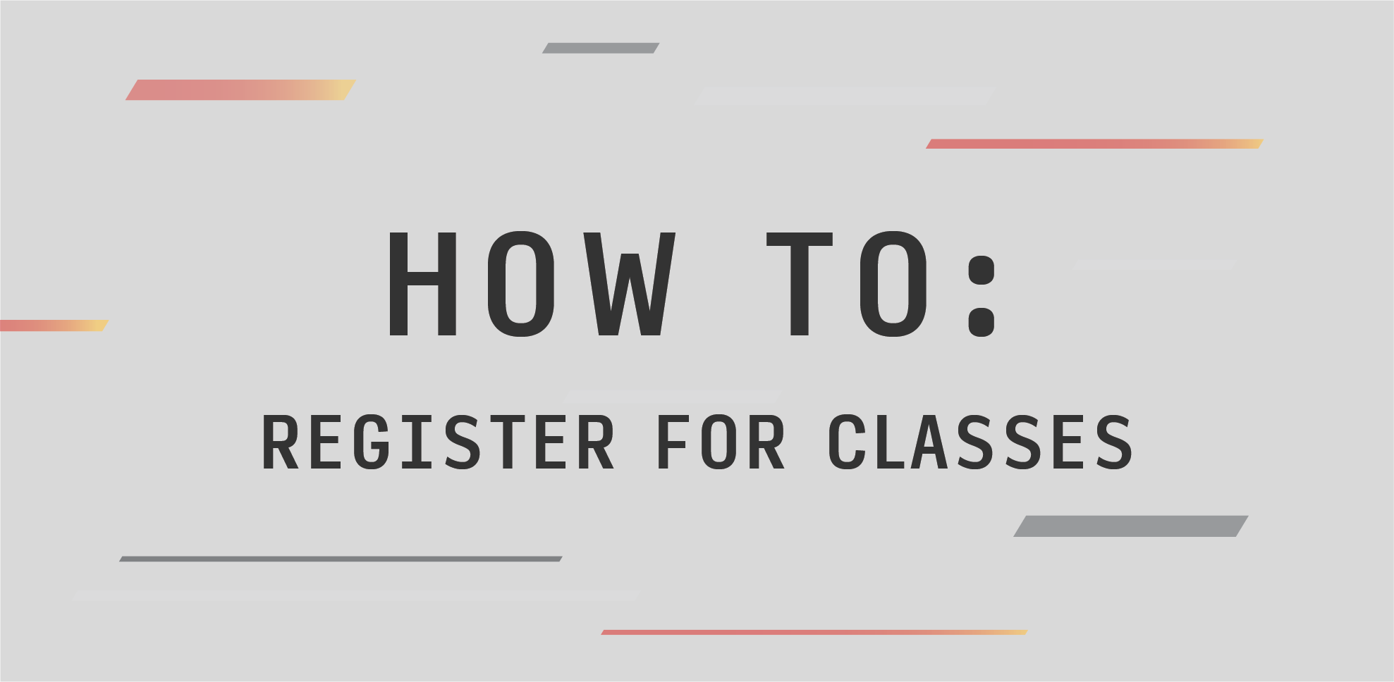 How to Register for Classes Statewide and Online Students