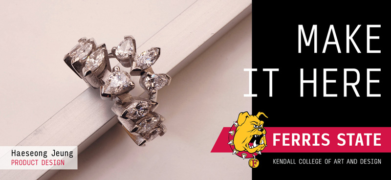 A billboard reading make it here ferris state university with a photograph of a diamond ring