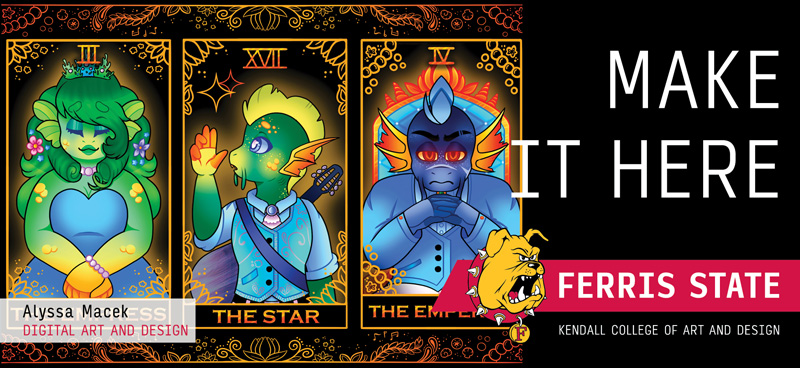 A billboard reading make it here ferris state university with three illustrations of alien-like creatures