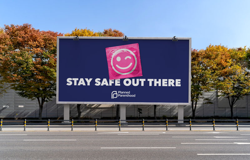 Billboard design reading stay safe out there