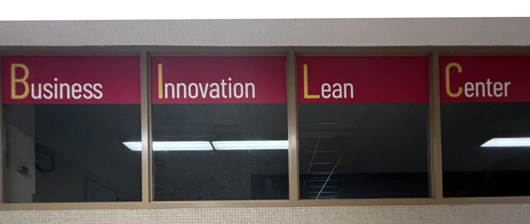 Windows with text reading Business Innovation and Lean Center