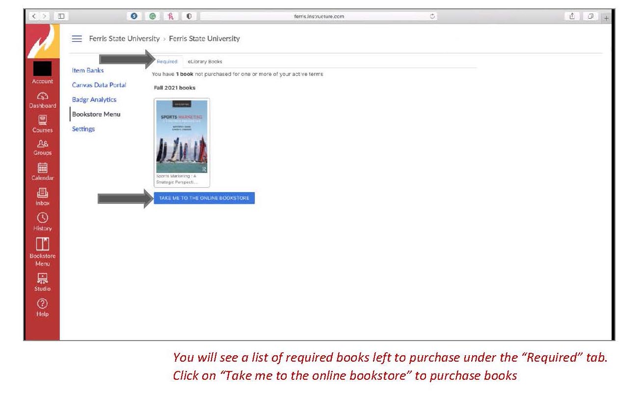 Choosing the required tab will display the required books that have not been purchased. Select "Take me to the online bookstore" to purchase the book(s)