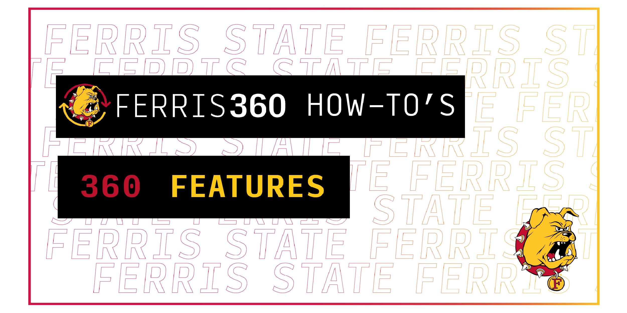Ferris360 How To: Features