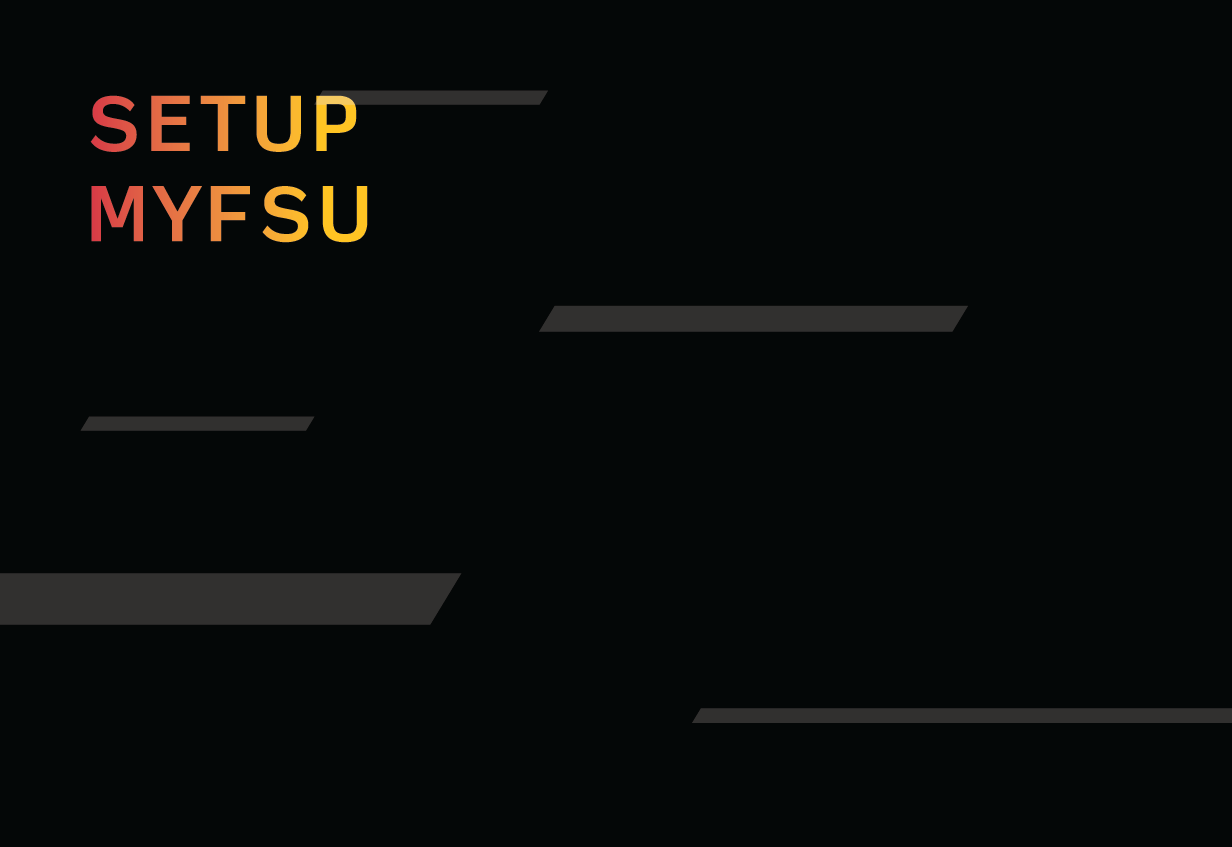 How to Setup MyFSU & Student Email