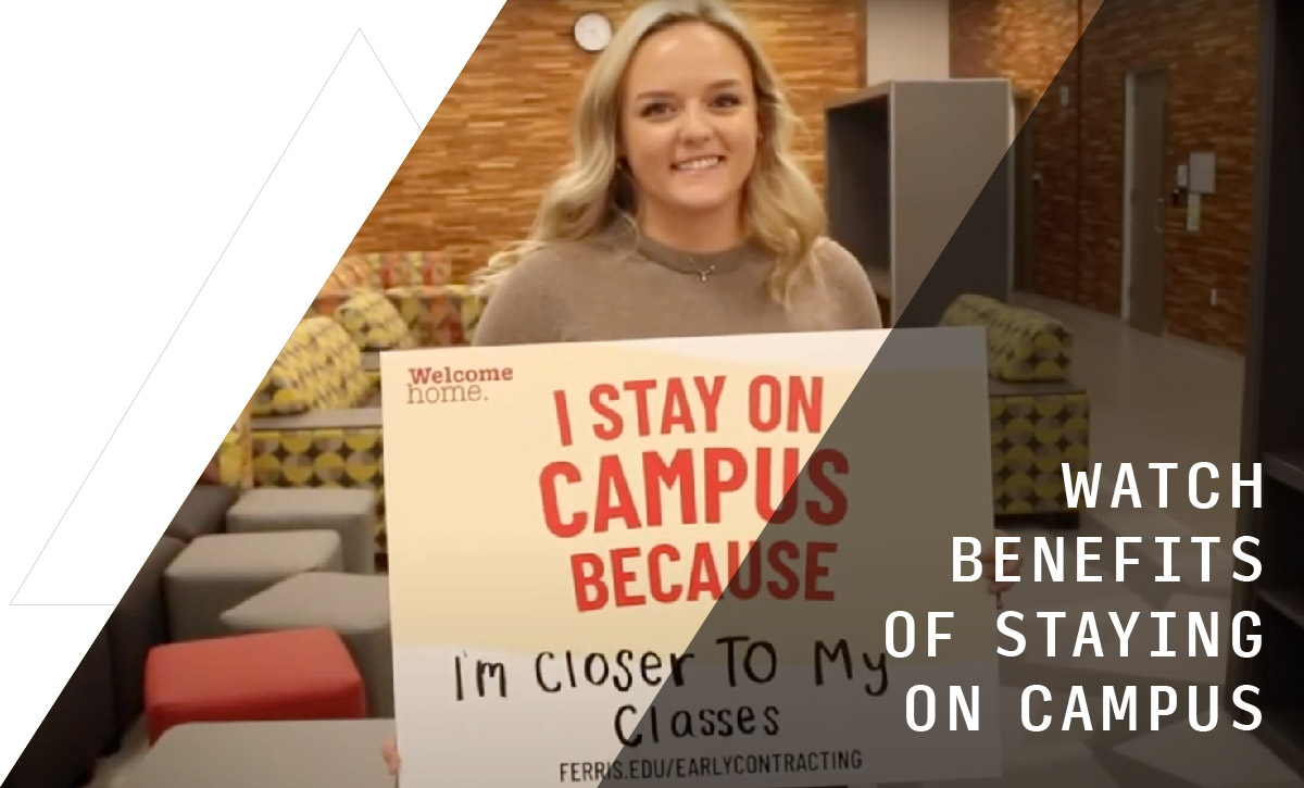 Watch the Benefits of Staying on Campus
