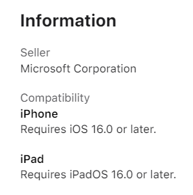 Information from the Microsoft Outlook app stating that the iPhone requires iOS 16 or later to be compatible with the software