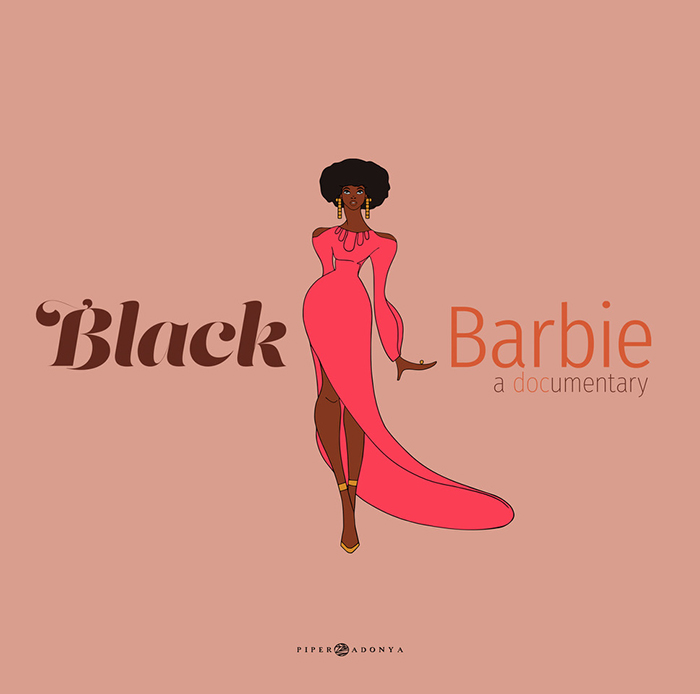 “Black Barbie: A Documentary.”