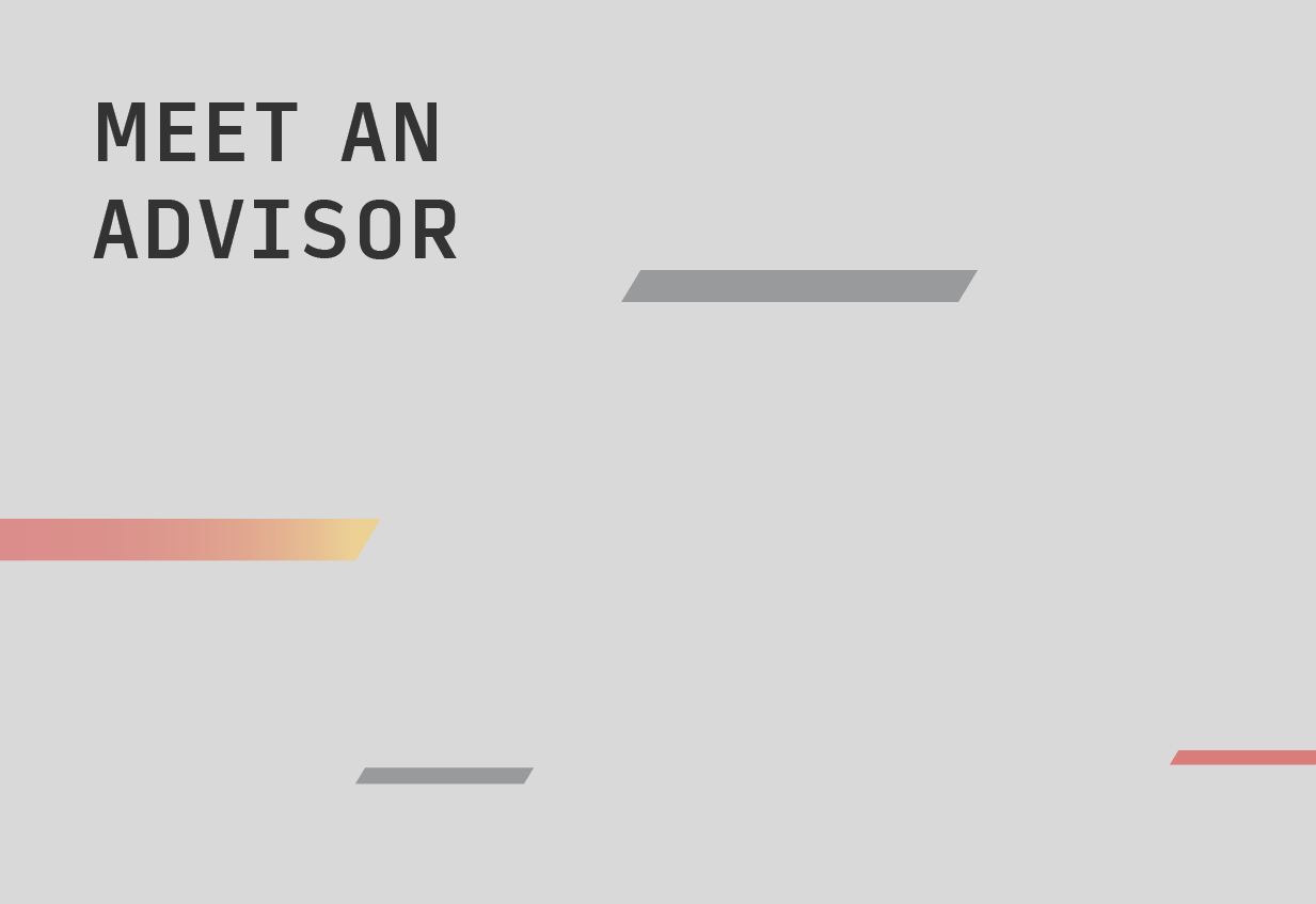 Meet An Advisor